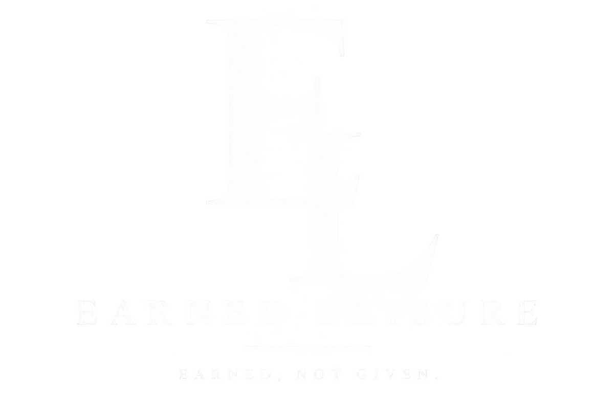 EARNED LEISURE